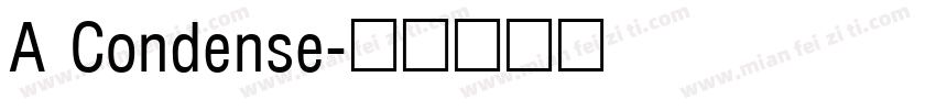 A Condense字体转换